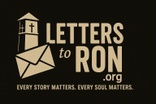 Letters to ron is a registered 501(c)(3) nonprofit