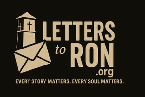 Letters to ron is a registered 501(c)(3) nonprofit