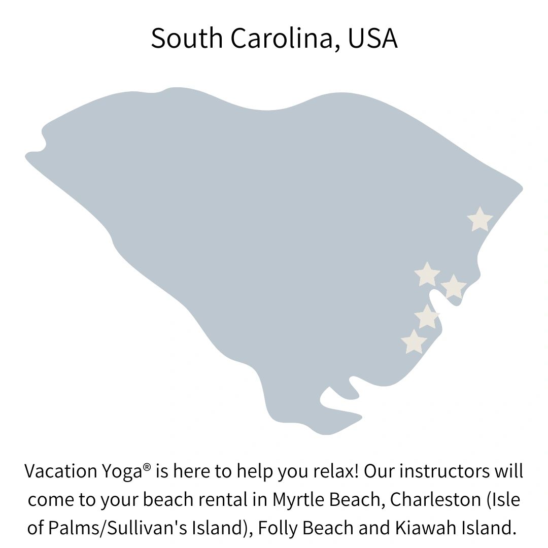  Yoga in Myrtle Beach, Charleston (Isle of Palms/Sullivan's Island), Folly Beach and Kiawah Island.