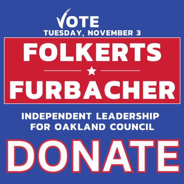 Political campaign sign for Folkerts and Furbacher in Oakland Council election.