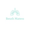 Breath Matters