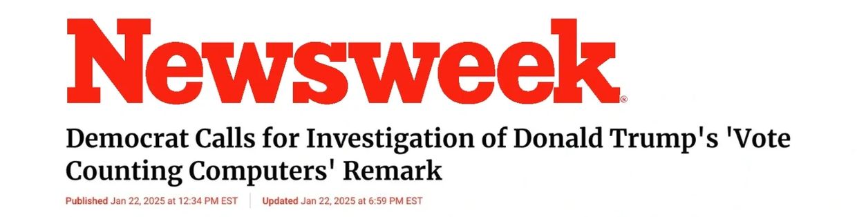 Newsweek logo and headline: Democrat Calls for Investigation of Donald Trump Vote Counting Remark