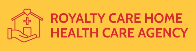 ROYALTY CARE HOME HEALTH AGENCY