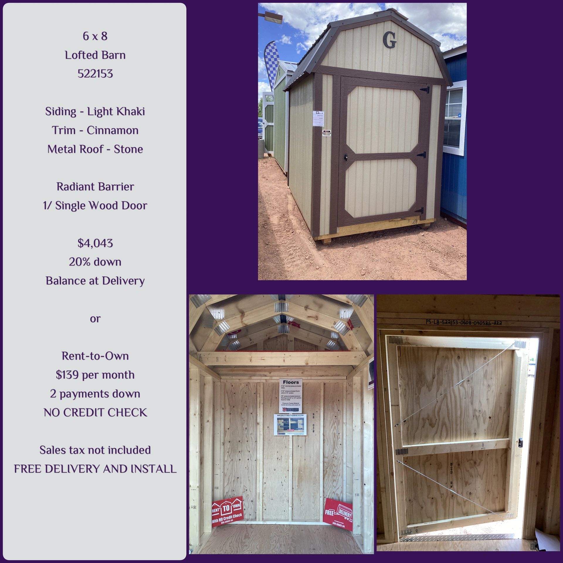 6x8 Lofted Barn shed with light khaki siding and cinnamon trim, metal roof in stone color.