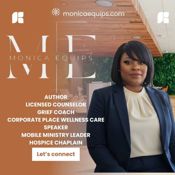 Monica Equips, licensed counselor and grief coach, offers wellness and ministry services.