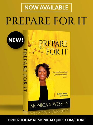 Book titled "Prepare For It" by Monica S. Wesson now available.