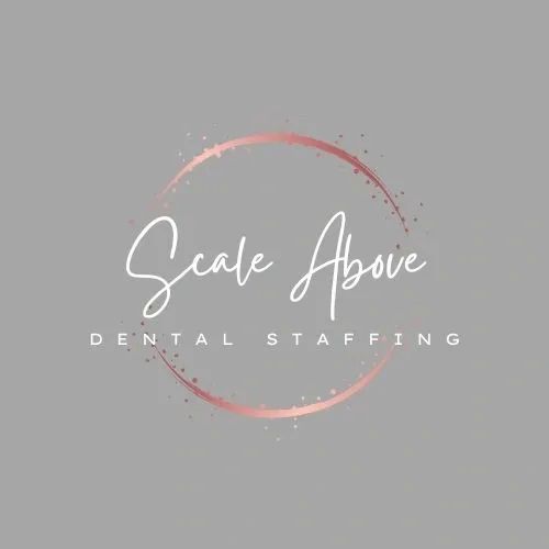Scale Above Dental Staffing