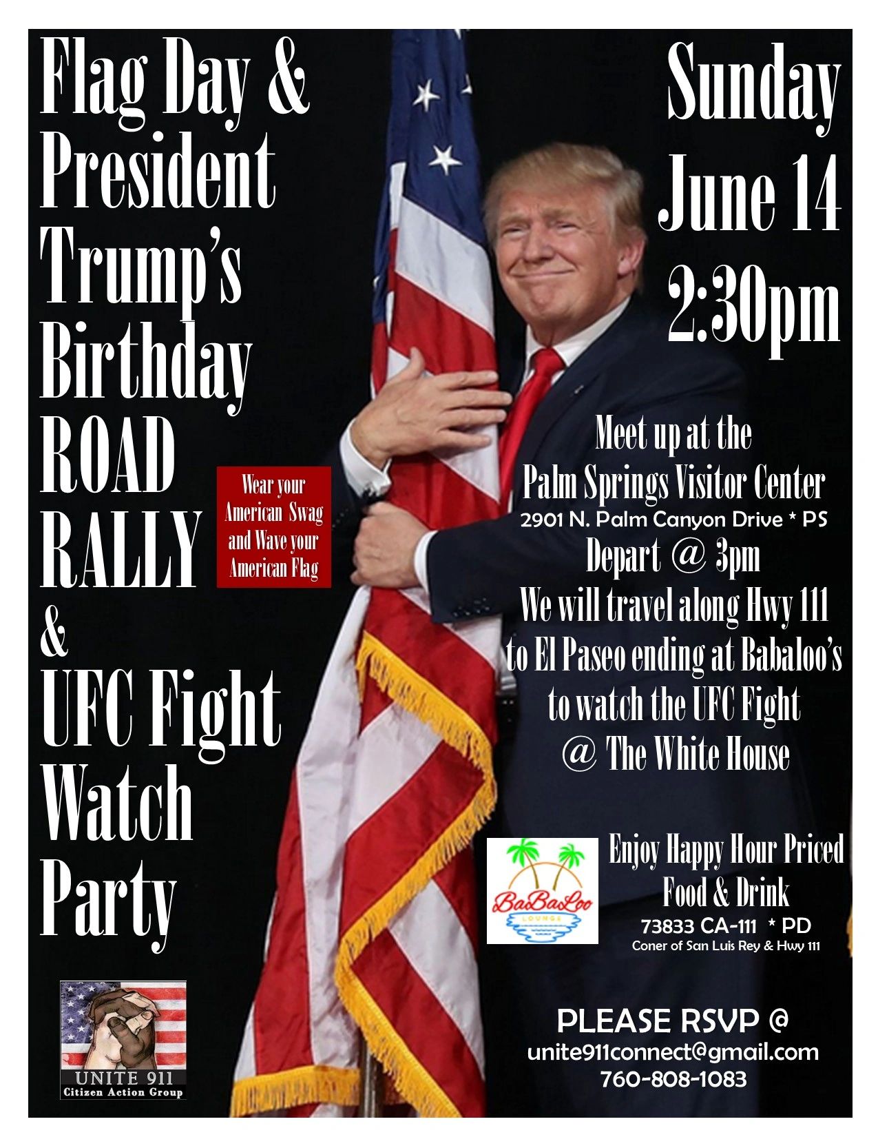 Rally and UFC watch party for President Trump's birthday on June 14 at Palm Springs.
