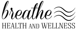 Breathe Health and Wellness