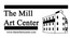 The MIll Art Center