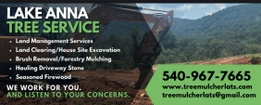 LAKE ANNA TREE SERVICE LLC
LAND CLEARING - FORESTRY MULCHING