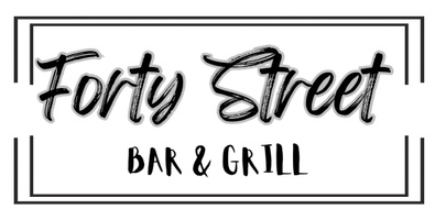 FORTY STREET BAR & GRILL