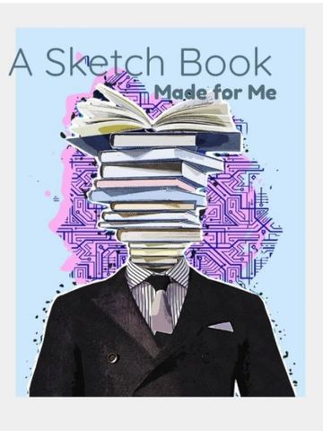 A Sketch Book Made for Me is a super sketch book that is made just for YOU. Collect your designs, th