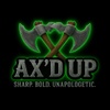 AX'D Up