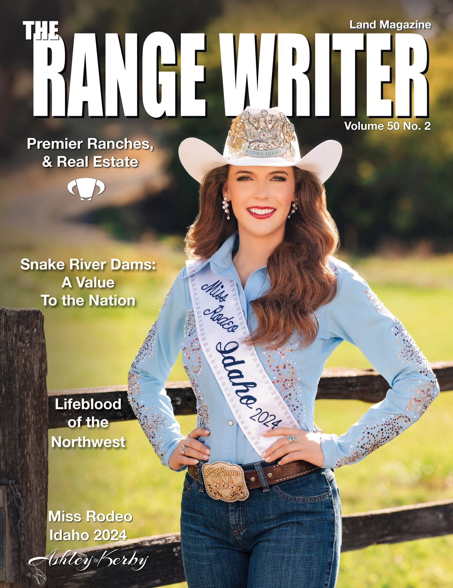 The Range Writer Land Magzine V50N2 featuring Miss Rodeo Idaho 2025, Ashely Kerby .