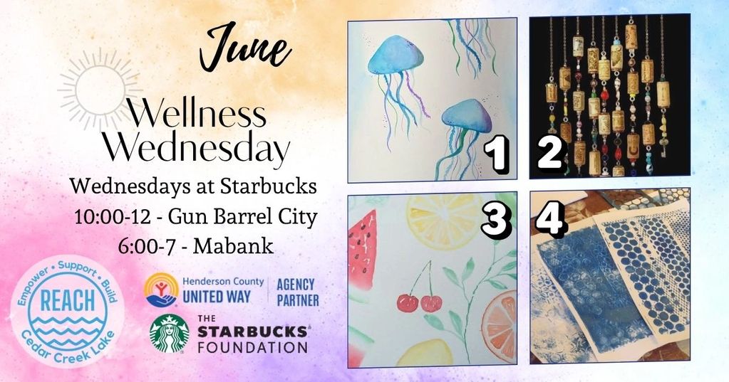 June Wellness Wednesday art activities at Starbucks in Gun Barrel City and Mabank.