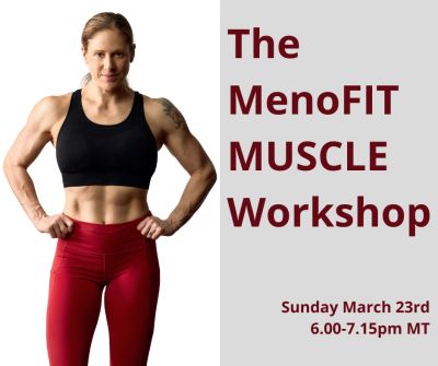 Fit woman promoting MenoFIT Muscle Workshop.