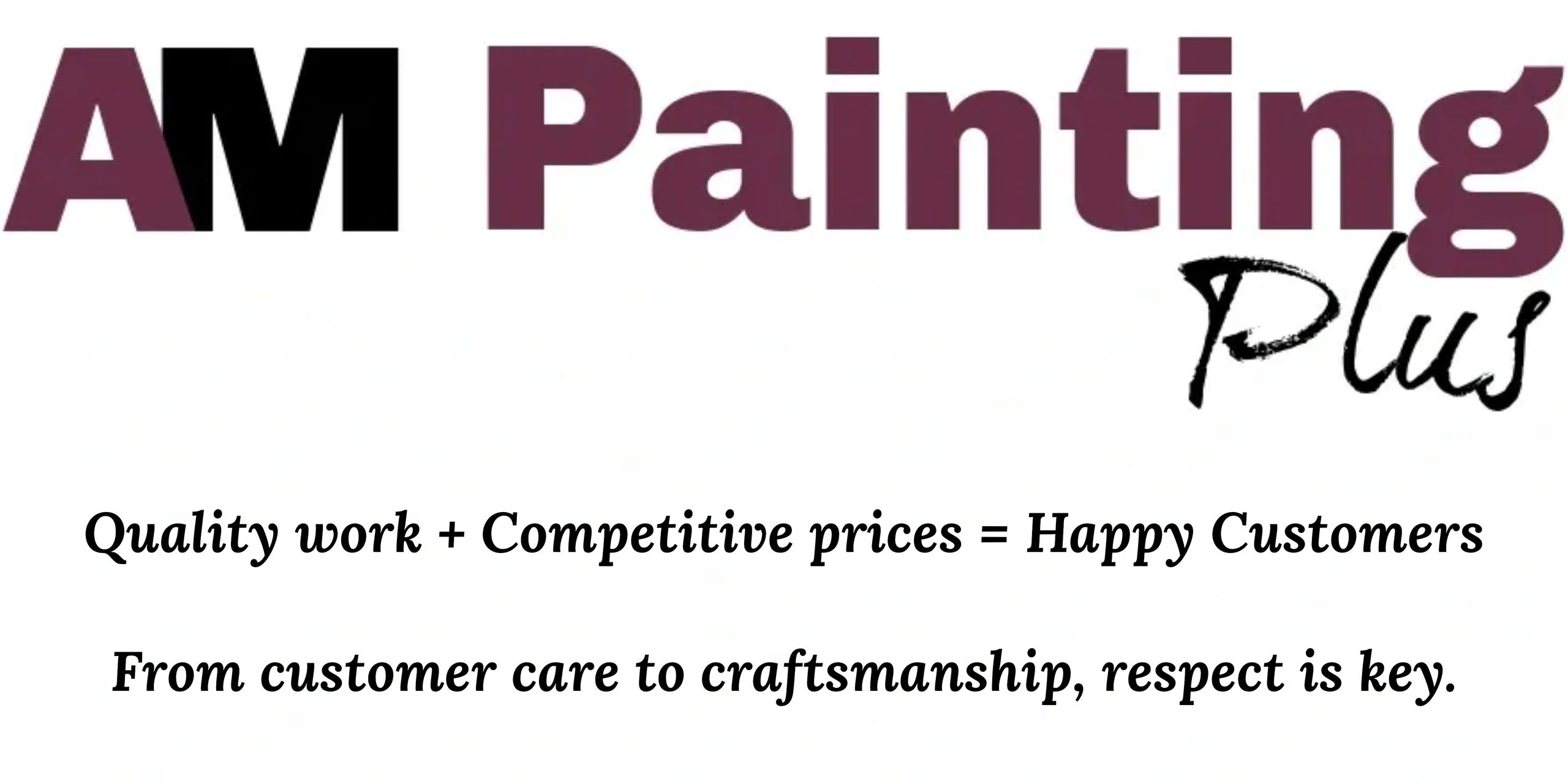 AM Painting Plus - Painting, Interior, Residential, Exterior