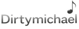 Dirtymichael ♪