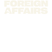 Foreign Affairs