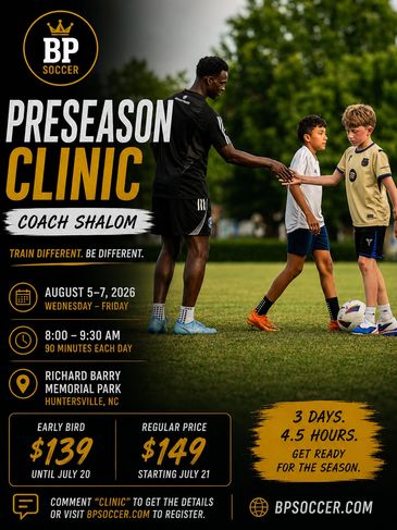 Soccer preseason clinic announcement with dates and pricing.
