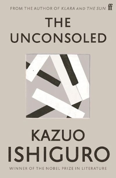 Cover of Kazuo Ishiguro's book "The Unconsoled" with abstract piano keys design.