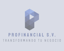 PROFINANCIAL SV
transformando tu negocio