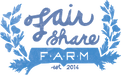 Fair Share Farm, LLC
