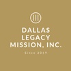 Dallas Legacy Mission Inc.