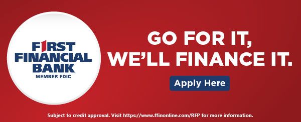 First Financial Bank ad encouraging financing with "Go for it, we'll finance it."