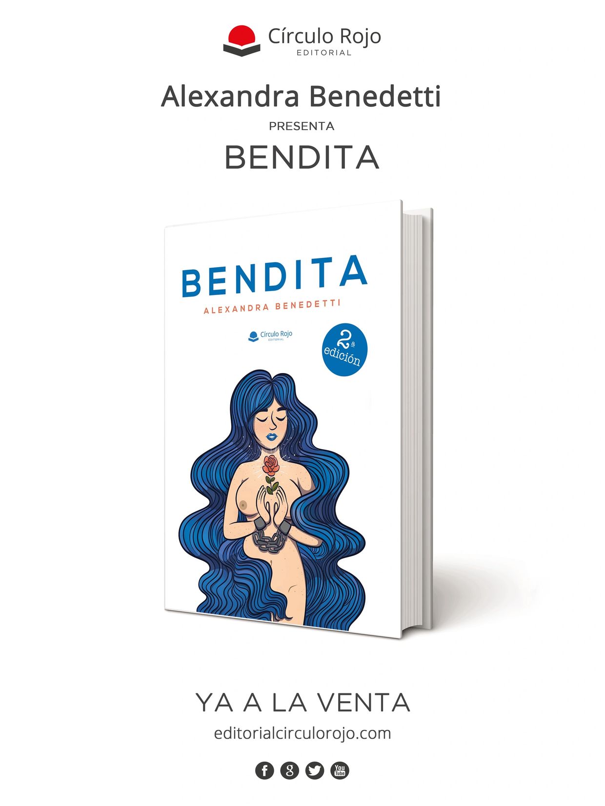 Book cover of "Bendita" by Alexandra Benedetti with artistic illustration of a woman holding a rose.