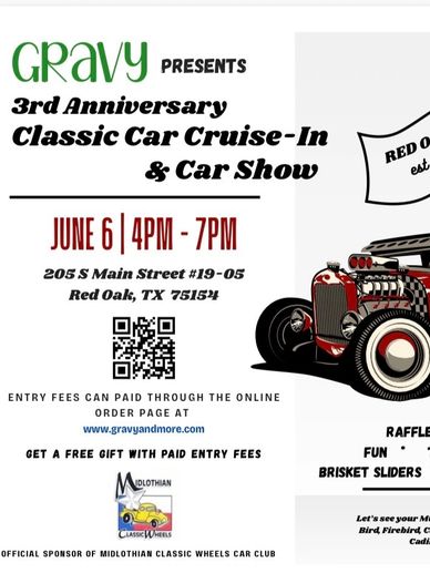 Flyer for Gravy's 3rd Anniversary Classic Car Cruise-In &amp; Car Show in Red Oak, TX.