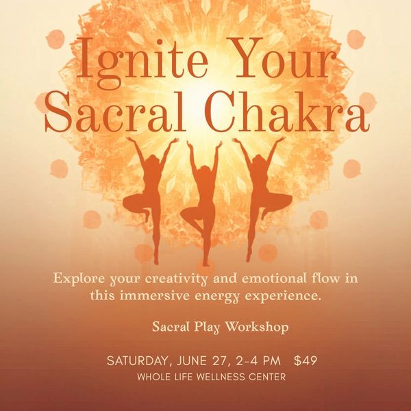 Workshop poster for igniting the sacral chakra with creative energy flow.