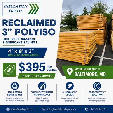 Advertisement for reclaimed 3" polyiso insulation bundles in Baltimore, MD. $395 per bundle.