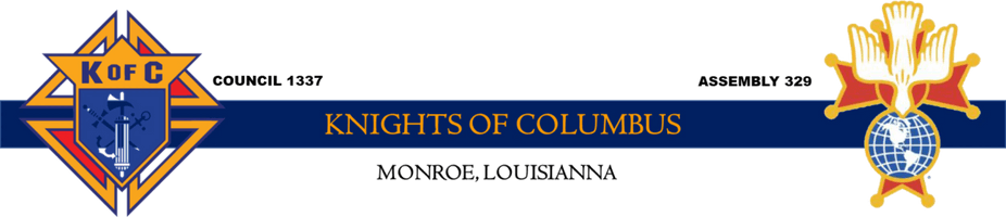 Knights of Columbus
Council 1337
monroe, la