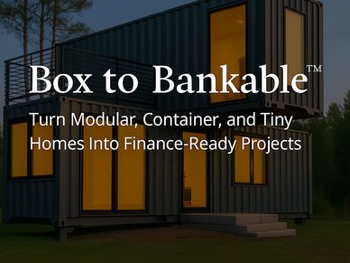 Two-story container home with Box to Bankable™ logo and tagline about financing modular builds.Box t