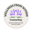 Wellness From Within 
Counseling 