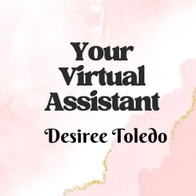 Desiree Toledo Virtual Assistant