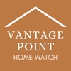 Vantage Point Home Watch