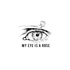 my_eye_is_a_rose_