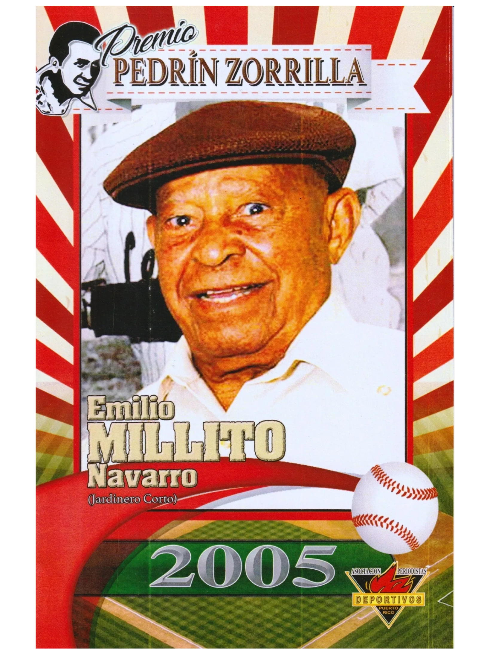 2005 - Emilio 'Millito' Navarro
