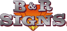 B & R Signs LLC