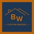 BW Custom Remodel