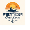 When The Sun Goes Down