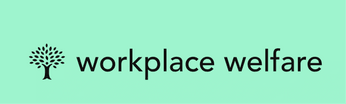 Workplace Welfare