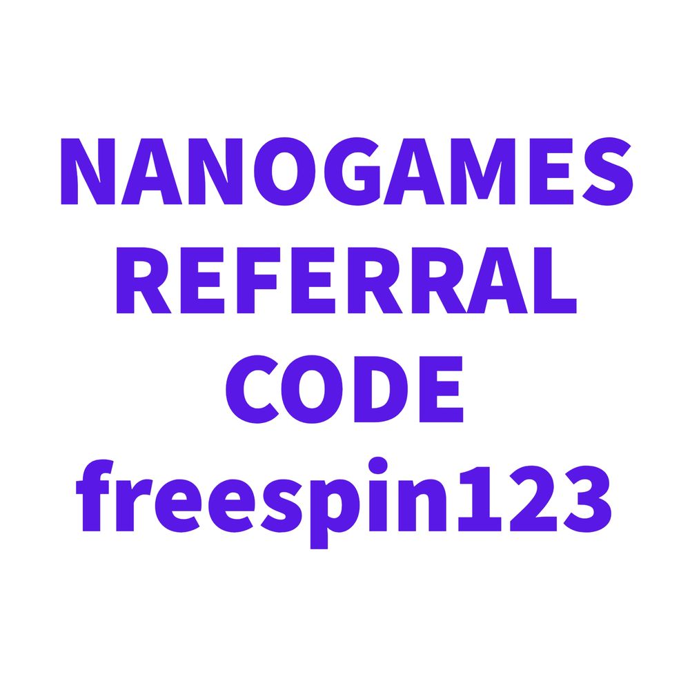 Nanogames referral code