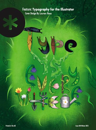 A magazine Cover in which the typography is formed by plants, slugs, slime and garden tools.