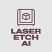 Laser Etch AI