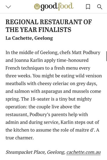 Finalist Best Regional Restaurant, Victoria. Good Food Guide Awards 2024. Awarded 1 Hat 2024 & 2023.