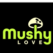 MushyLove
Gourmet Mushroom Company